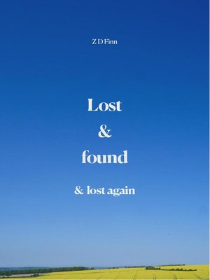 cover image of Lost & Found & Lost Again
